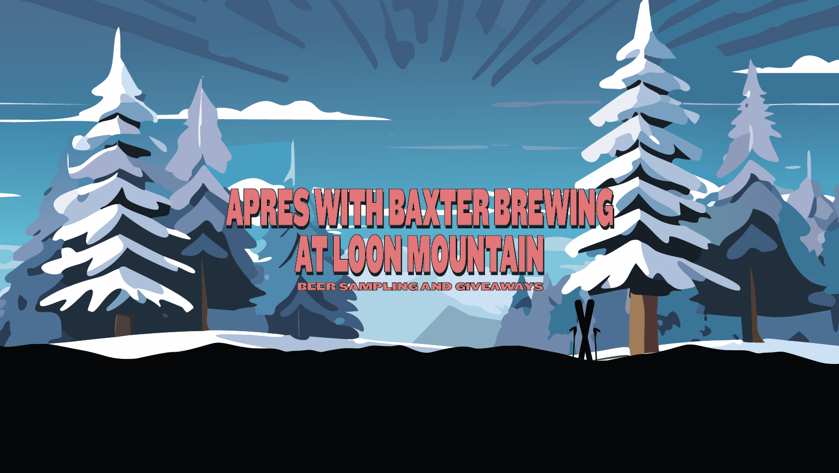 image promoting an apres ski event at Loon Mountain