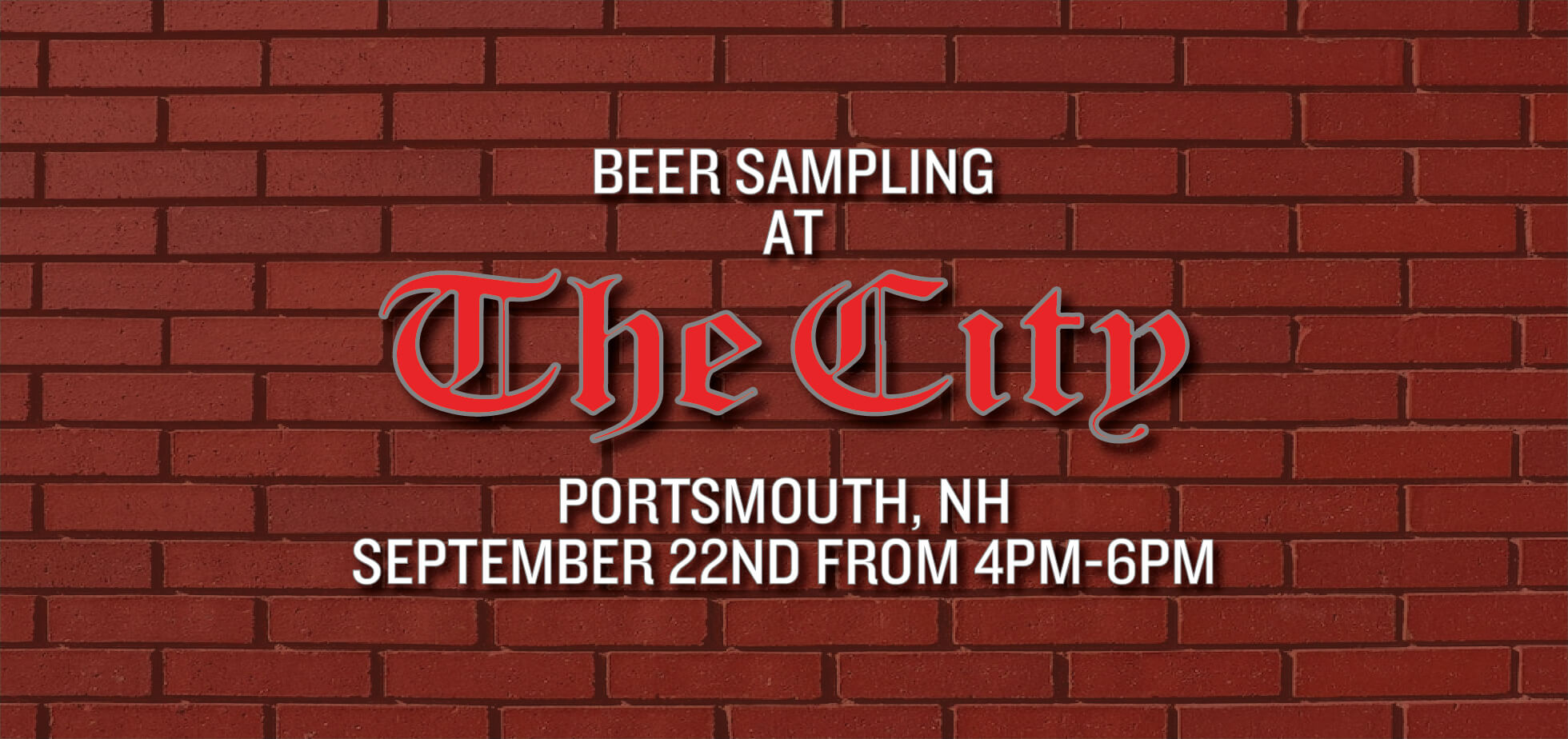 image promoting a beer sampling at The City in Portsmouth New hampshire September 22nd 4pm-6pm