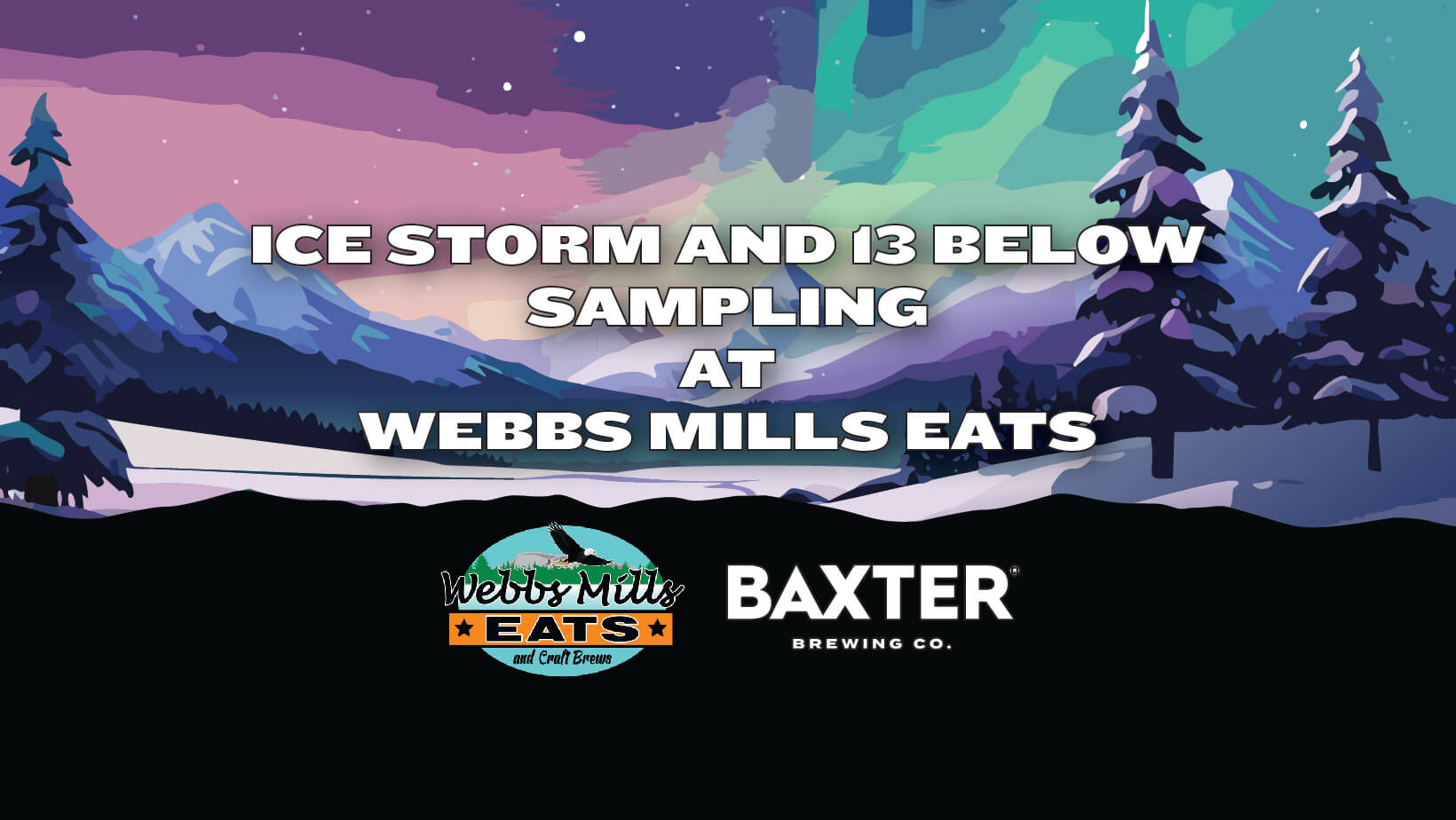 Image promoting a tasting at Webbs Mills Eats on February 29th.